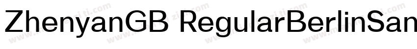 ZhenyanGB RegularBerlinSansFB Reg字体转换
